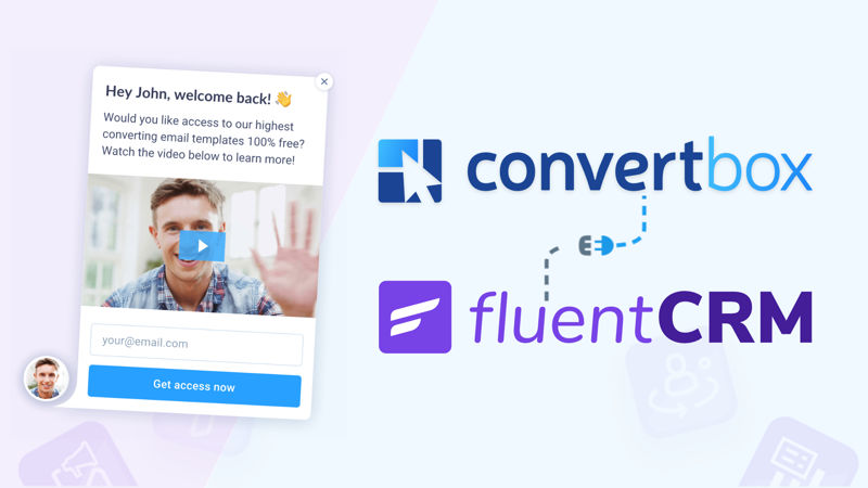How to use ConvertBox with FluentCRM